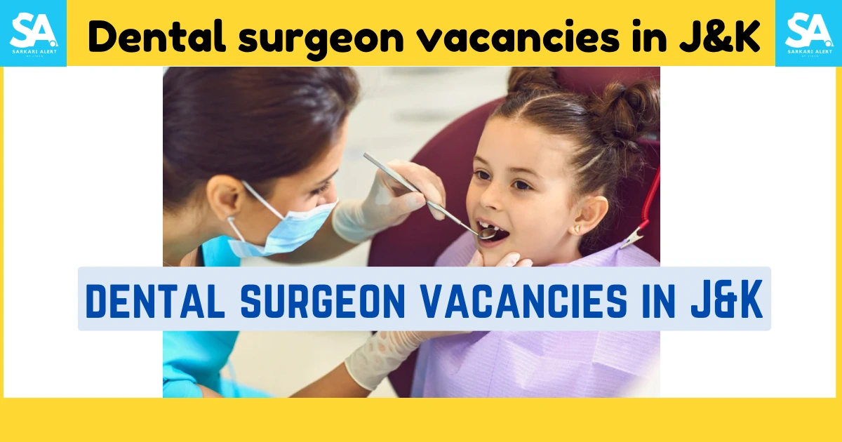 dental surgeon vacancies in J&K