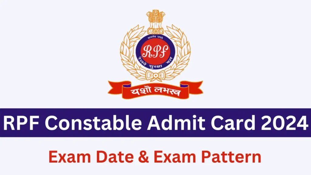 RPF Constable Admit Card 2024