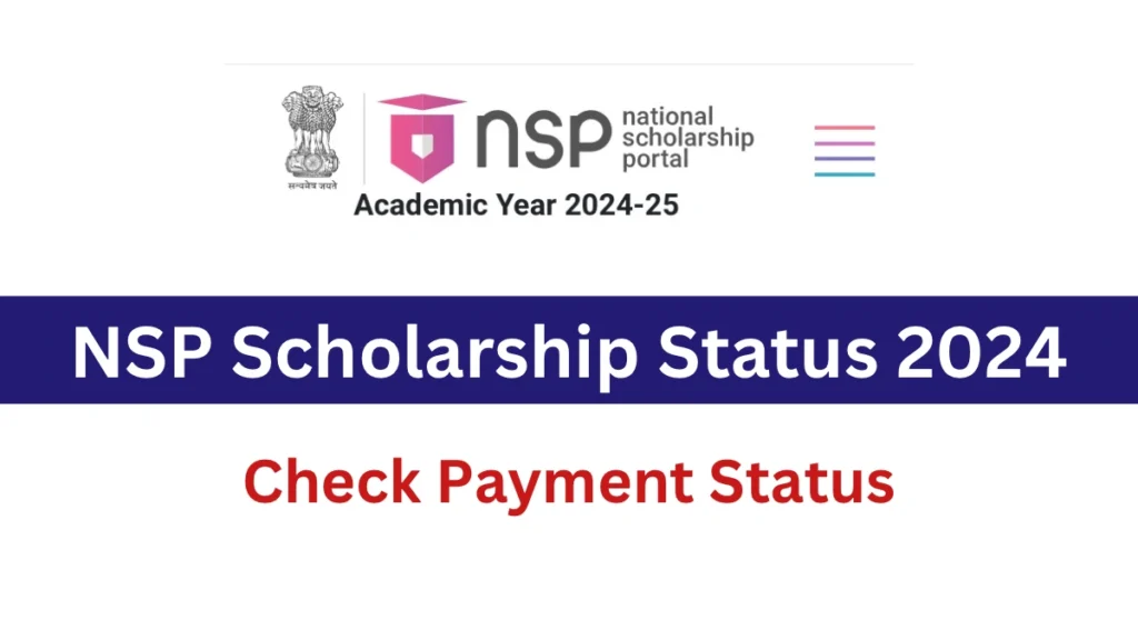 NSP Scholarship Status 2024