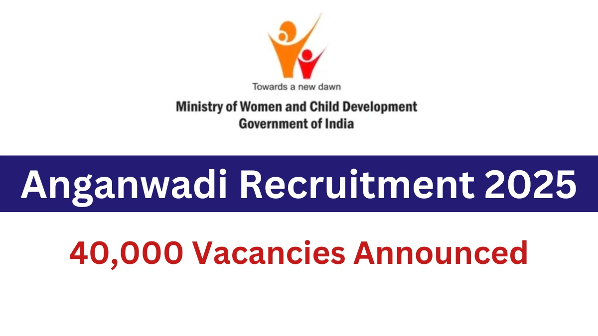 Anganwadi Recruitment 2025