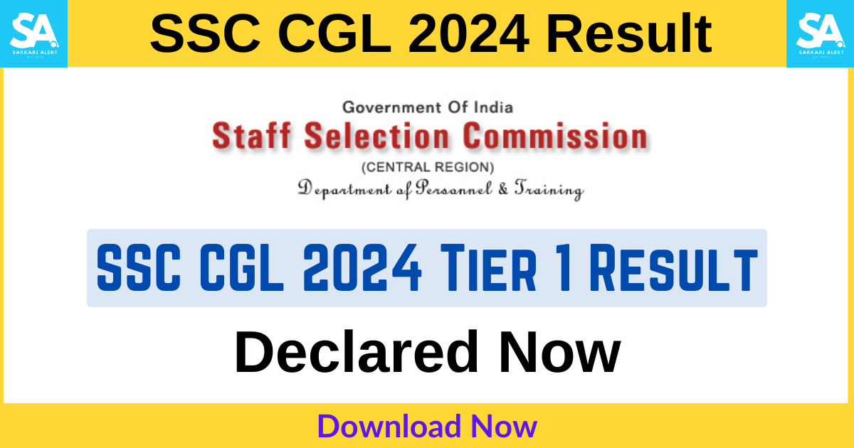 SSC CGL 2024 Tier 1 Result